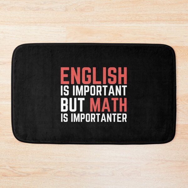 Item preview, Copy of English Is Important But Math Is Importanter designed and sold by hachemi riadh.