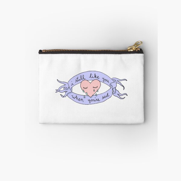 Item preview, I Still Like You When You're Sad designed and sold by EJ Landsman.