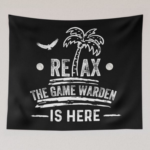 Item preview, Relax Game Warden is here designed and sold by Teelogic.