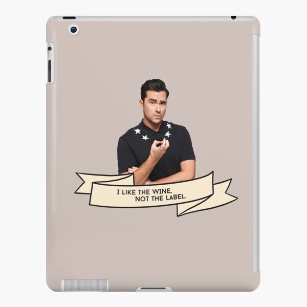 Schitt's Creek David: Ich mag den Wein, nicht das Etikett iPad – Leichte Hülle