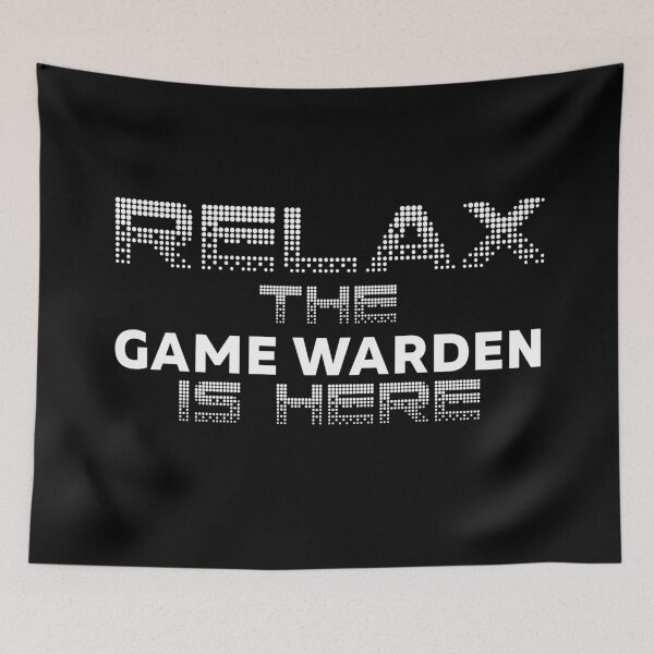 Item preview, Relax Game Warden is here designed and sold by Teelogic.
