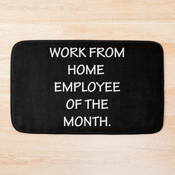 Item preview, Work From Home Employee designed and sold by AmberSiraj.