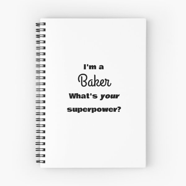 Item preview, I'm a Baker, what's your superpower? designed and sold by IntrovArtDesign.