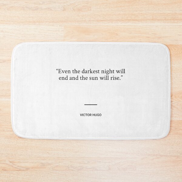 Item preview, Victor Hugo - Even the darkest night will end and the sun will rise. designed and sold by SocraticQuotes.