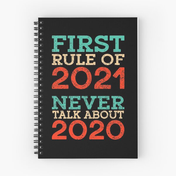 Artikelvorschau, Erste Regel von 2021 Sprechen Sie niemals über 2020 entworfen und verkauft von RobomShop.
