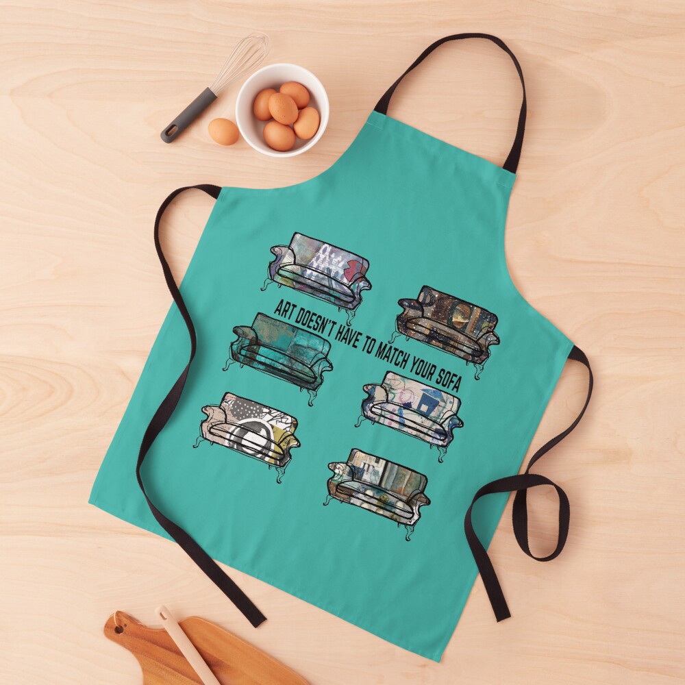 Art Doesn't Have to Match Your Sofa Apron