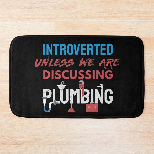 Item preview, Introverted unless we are discussing plumbing / plumber gift idea, plumbing gift, love plumbing, handyman present designed and sold by anodyle.
