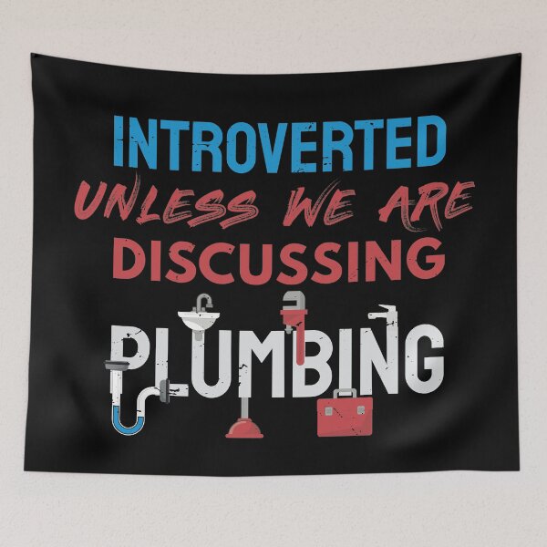 Item preview, Introverted unless we are discussing plumbing / plumber gift idea, plumbing gift, love plumbing, handyman present designed and sold by anodyle.