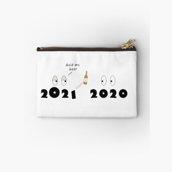 Item preview, 2021 "Hold my beer" to 2020 designed and sold by Made by Sylvester.