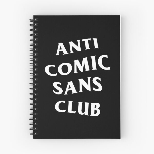 Item preview, Anti Comic Sans Club - White designed and sold by GinHans.