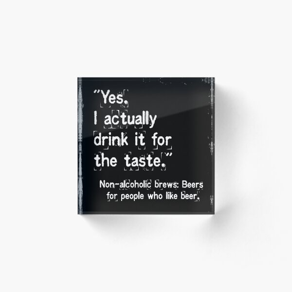 NA Beers Acrylic Block