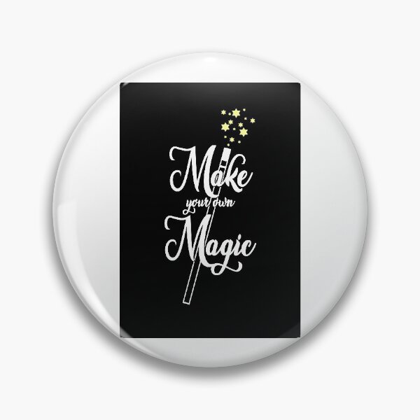 Item preview, Make Your Own Magic Quote Art Design Inspirationa designed and sold by vividpixelusa.