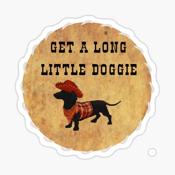 Get A Long, Little Doggie Sticker