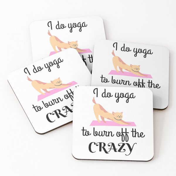 Item preview, Cute Cat Do Yoga To Burn Off The Crazy designed and sold by SimpleUniverse.