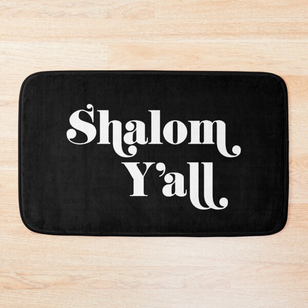 Item preview, Shalom Y’all designed and sold by MadEDesigns.