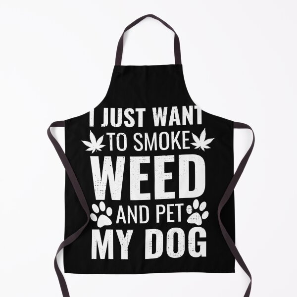 Item preview, I Just Want To Smoke Weed And Pet My Dog Funny Weed Dog Gift designed and sold by MarioShirtWorld.