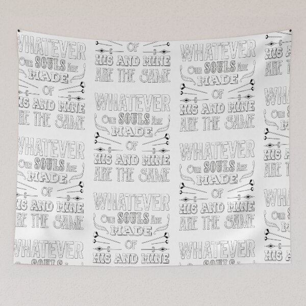 Item preview, Whatever Our Souls Are Made Of His And Mine Are The Same, Funny T-Shirt Quotes Novelty Mom Gift, Gift Idea for Anniversary, Wedding, Graduation, Thanksgiving, Christmas & New Year's Day. designed and sold by KHRO.