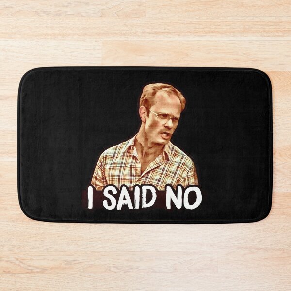 Item preview, I SAID NO - Henry, Wet Hot American Summer  designed and sold by Cuttintees.