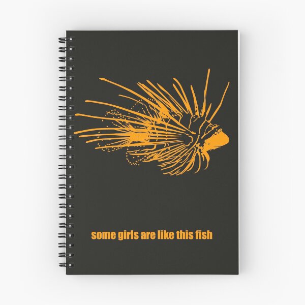 Item preview, Firefish (Turkeyfish) in orange "Some girls are like this fish" designed and sold by nukem-empire.