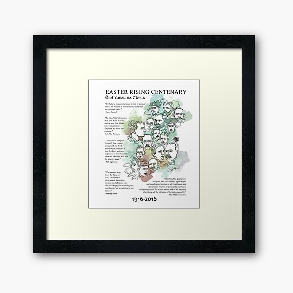 Irish Proclamation Framed Poster - 1916 Easter popular Rising Republic of Ireland Independence Framed Print