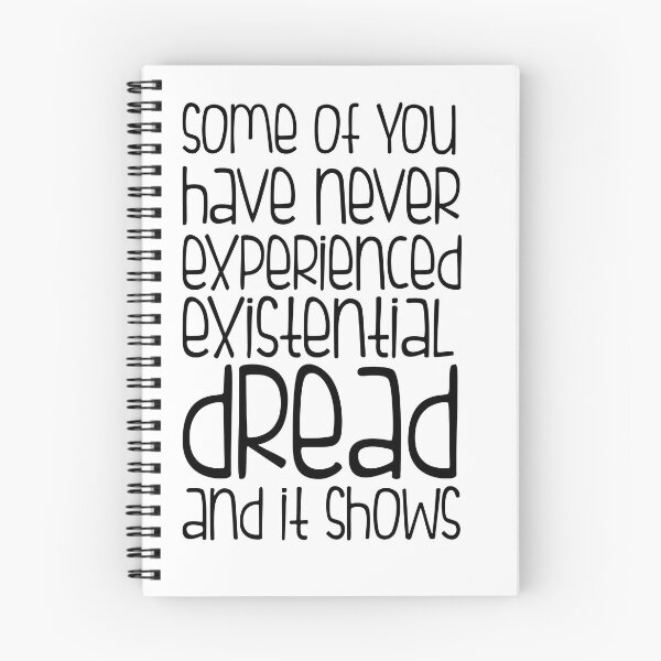 Item preview, Existential Dread designed and sold by Lupe-and-Pono.