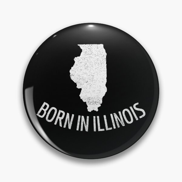 Item preview, Born In Illinois designed and sold by Obiscidan.