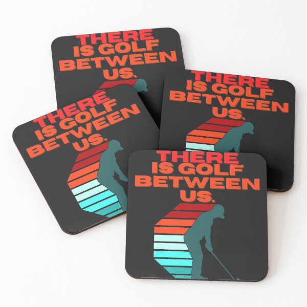 Item preview, THERE IS GOLF BETWEEN US. designed and sold by MLTS777.