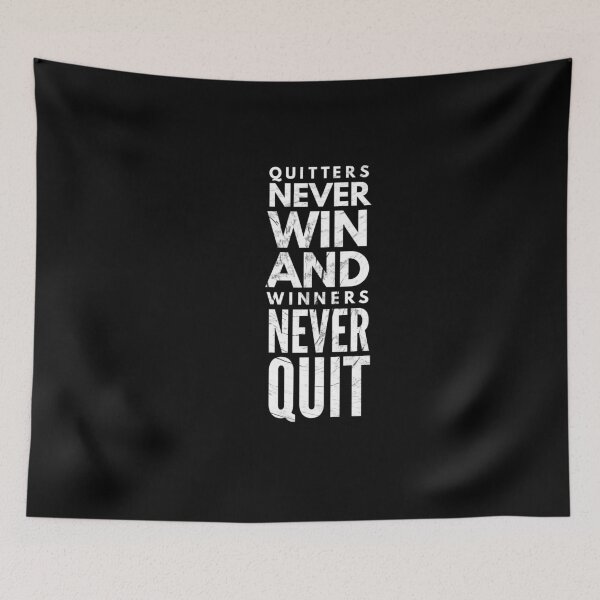 Item preview, Quitters never win and winners never quit designed and sold by Fit & Fun  Gallery.