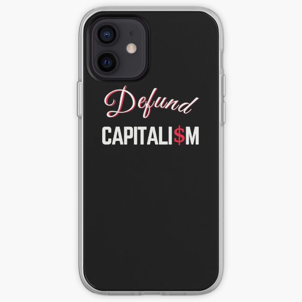 Defund Capitalism iPhone Soft Case