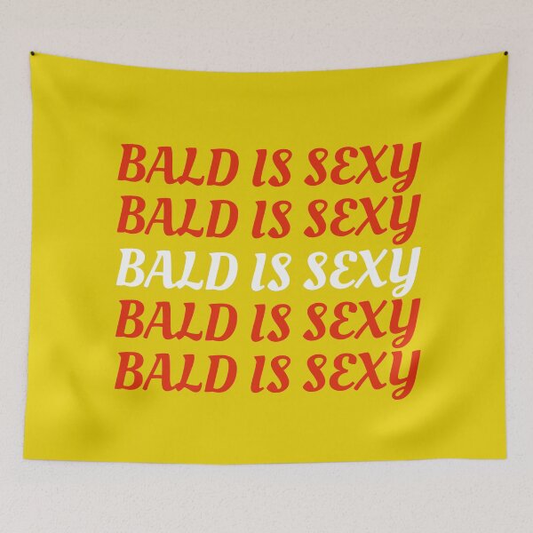 Item preview, Bald is sexy designed and sold by crikz.