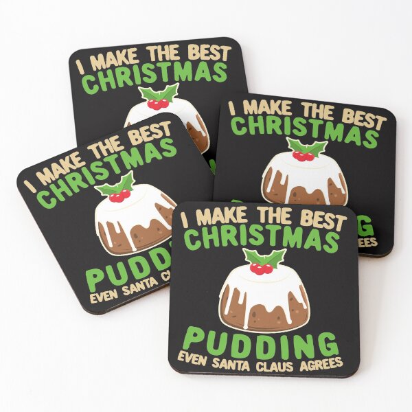 Item preview, I Make The Best Christmas Pudding Even Santa Claus Agrees designed and sold by Dan66.