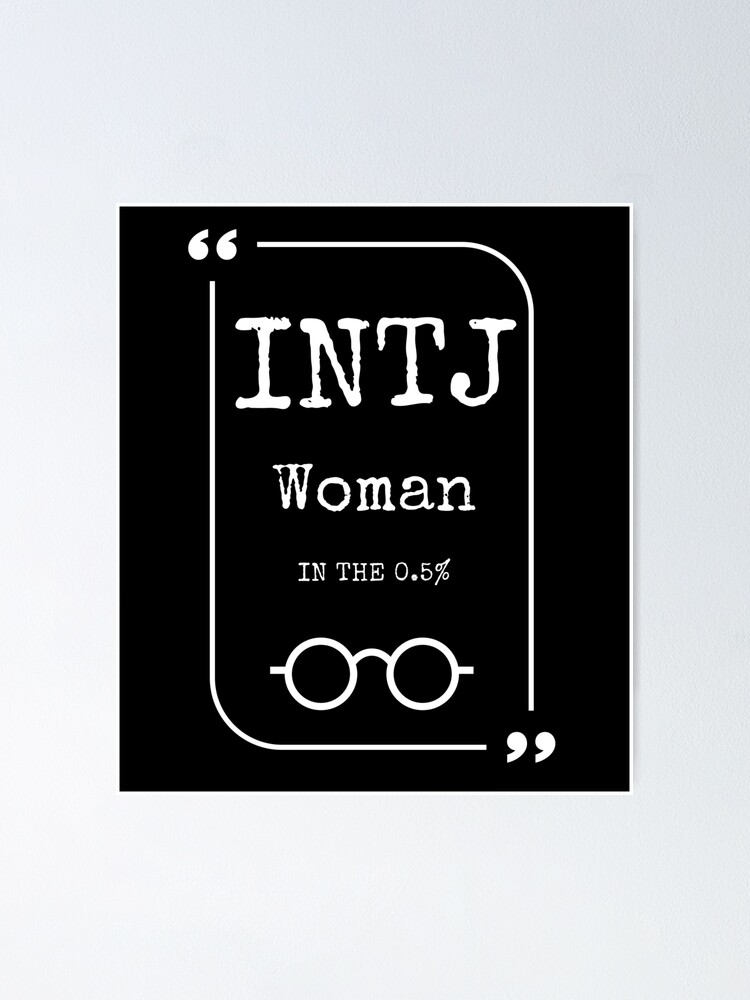 INTJ – The INTJ Female.