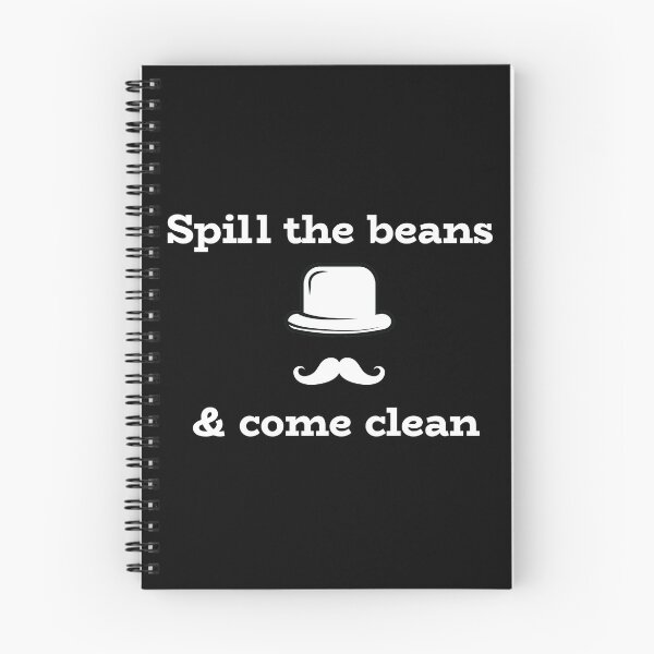Item preview, Spill The Beans & Come Clean designed and sold by PrintBrint.