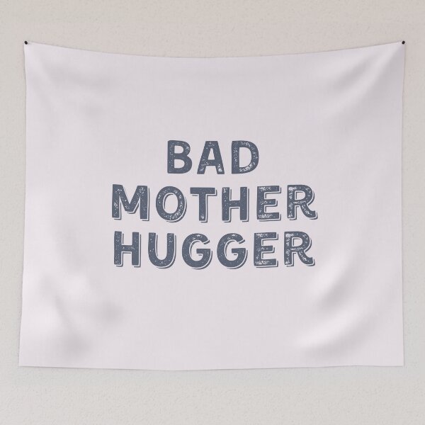 Item preview, Bad Mother Hugger designed and sold by Aroha Designs.