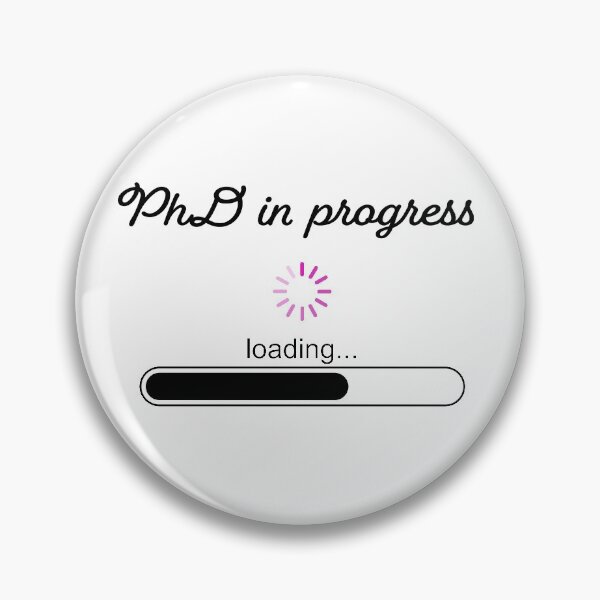 Item preview, PhD in progress designed and sold by Han44.