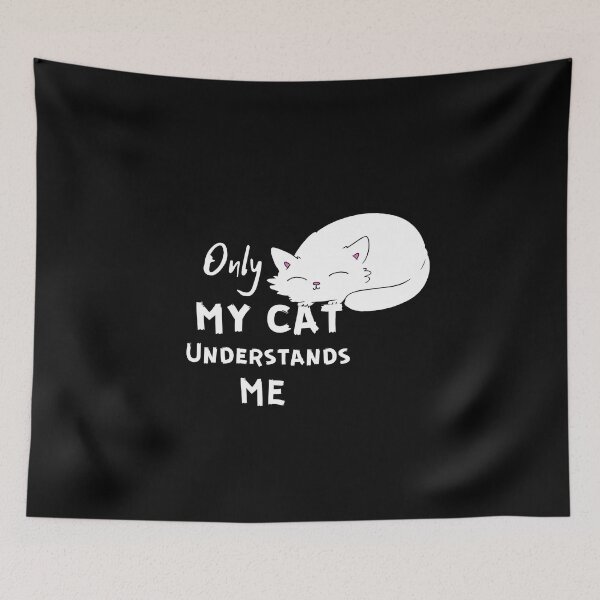 Item preview, Only My Cat Can Understand Me designed and sold by Levet.
