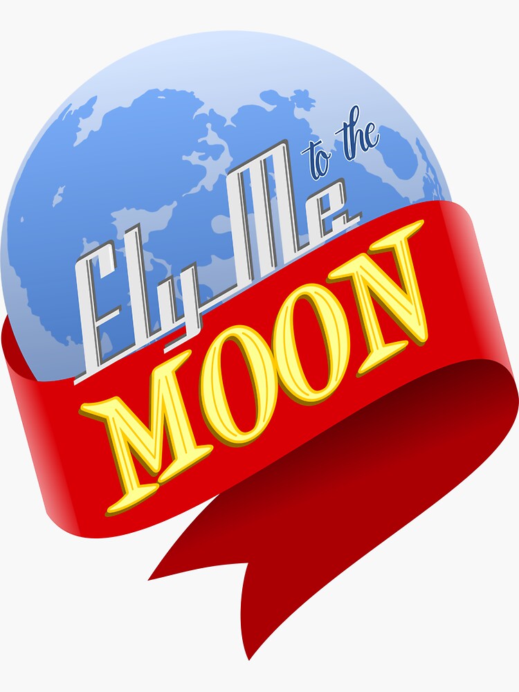 Fly Me To The Moon Sticker For Sale By Voodoosoup Redbubble