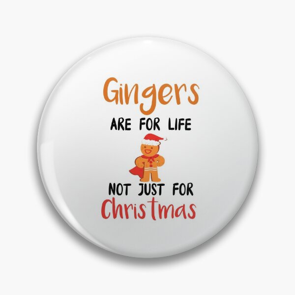 Item preview, Copy of Gingers Are For Life Not Just For Christmas  Gingerbread Lover designed and sold by Stella Clue.