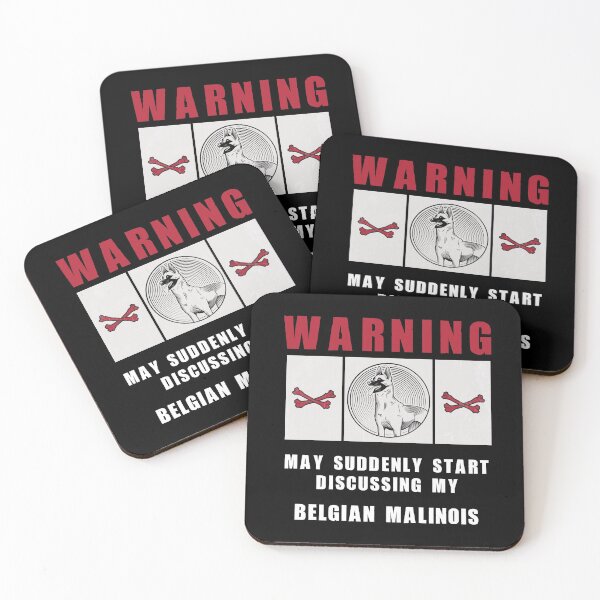 Item preview, Warning Suddenly Discussing My Belgian Malinois designed and sold by Malinois  Drive.
