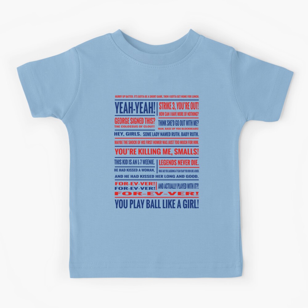 Babe Ruth Youth Baseball Shirt the Sandlot You're 