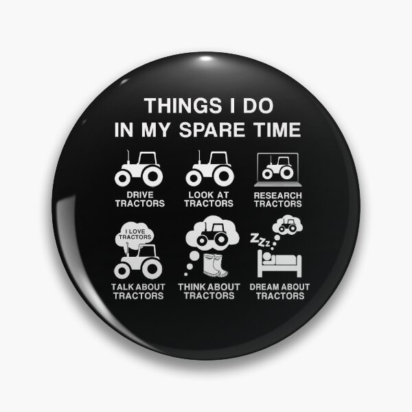 Item preview, THINGS I DO IN MY SPARE TIME FUNNY TRACTOR  DRIVER FARMERS LOVERS GIFT  designed and sold by pedrored369.