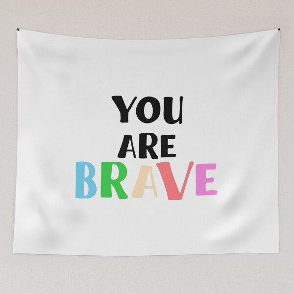 Item preview, You Are Brave Quote Art Design Inspirational Moti designed and sold by vividpixelusa.