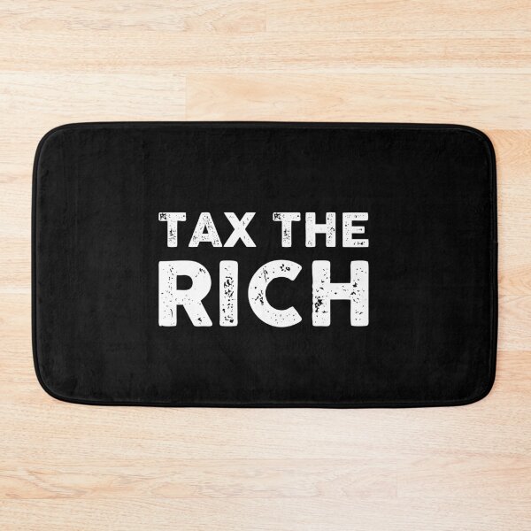 Item preview, Tax The Rich designed and sold by GoldenDov.