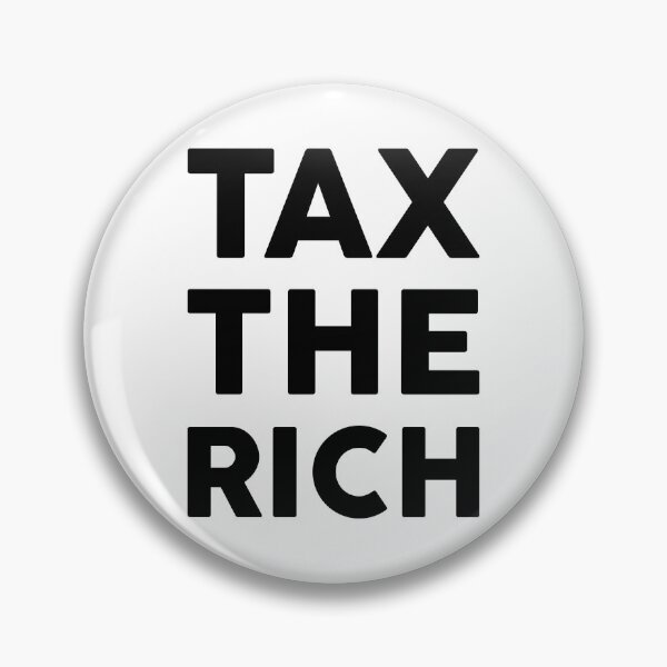 Item preview, Tax The Rich designed and sold by GoldenDov.