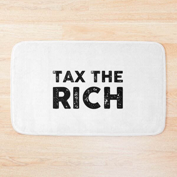 Item preview, Tax The Rich designed and sold by GoldenDov.