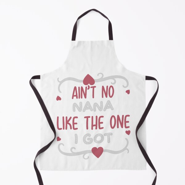 Item preview, Ain't no nana like the one i got designed and sold by yassiny.
