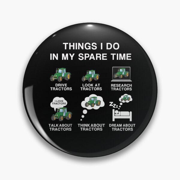 Item preview, THINGS I DO IN MY SPARE TIME FUNNY TRACTOR  DRIVER FARMERS LOVERS GIFT  designed and sold by pedrored369.