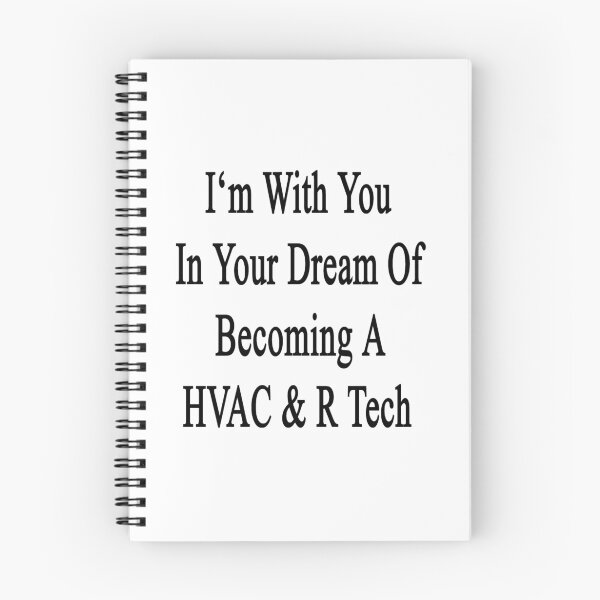 Aperçu de l'œuvre I'm With You In Your Dream Of Becoming A HVAC & R Tech créée et vendue par supernova23.