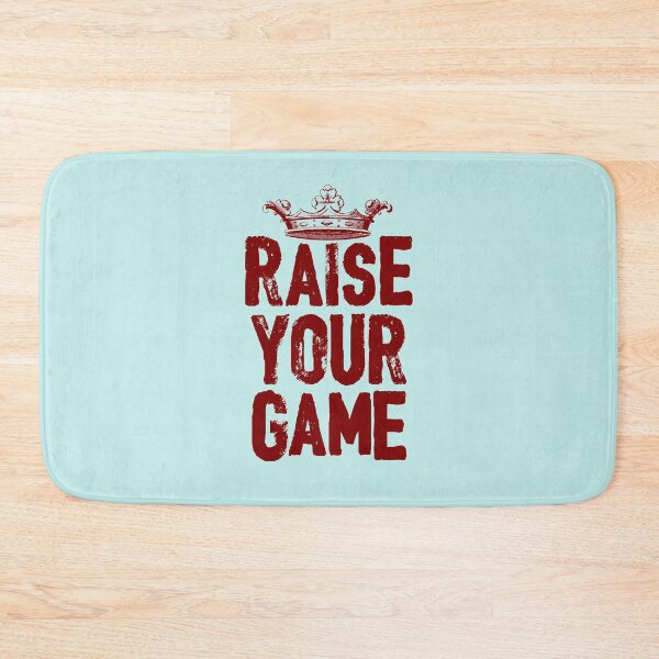 Item preview, RAISE YOUR GAME (dark text) designed and sold by ArtsArtyArt.