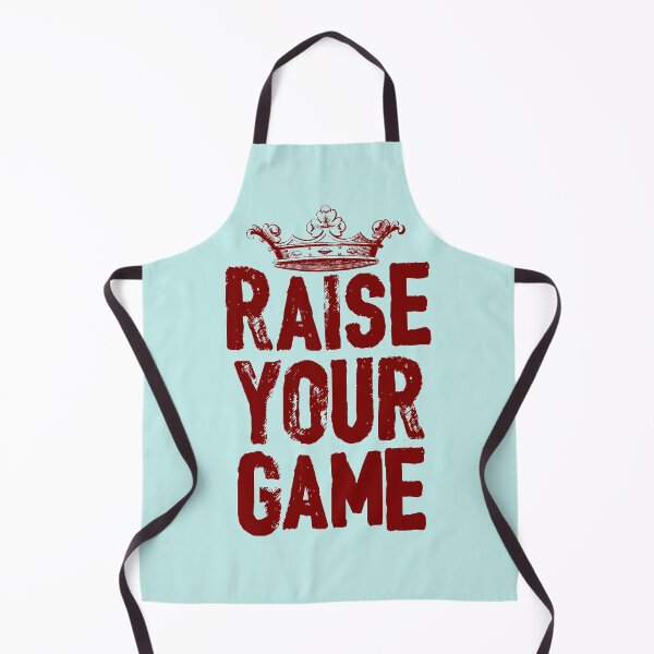 Item preview, RAISE YOUR GAME (dark text) designed and sold by ArtsArtyArt.